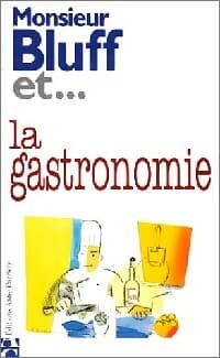 La gastronomie - X