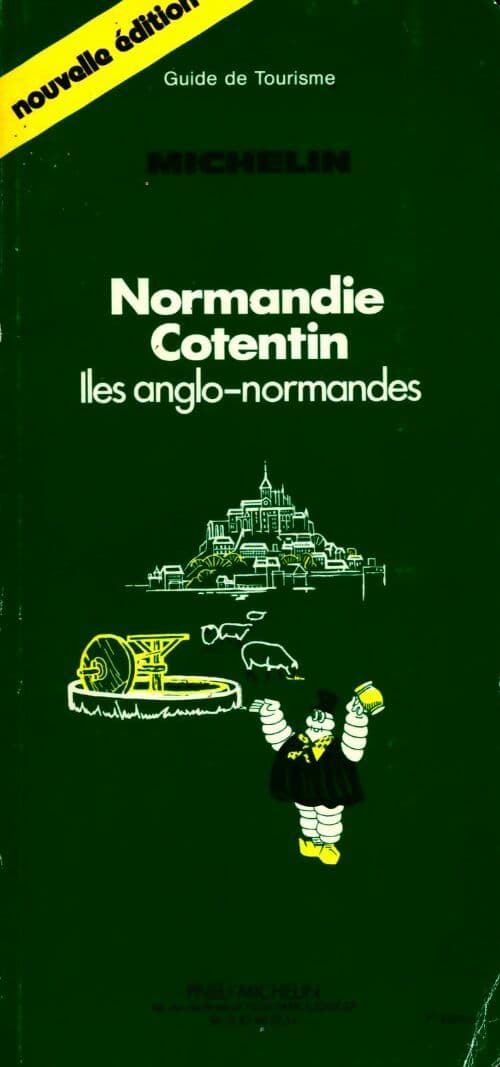 Normandie Cotentin. Iles Anglo-Normandes - Michelin